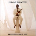 Jerald Daemyon - Thinking About You Jerald Daemyon - Thinking About You